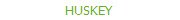 HUSKEY